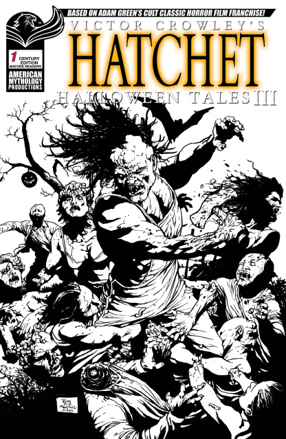 Hatchet: Halloween Tales III #1 (Century 100 Copy Cover)