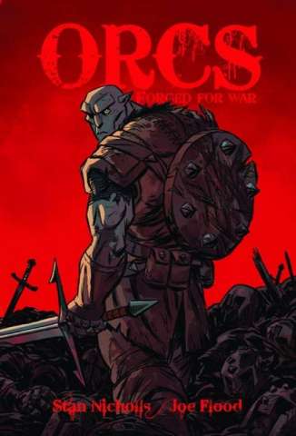 Orcs Vol. 1: Forged For War