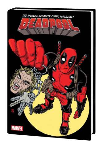 Deadpool: The World's Greatest Comic Book Magazine! Vol. 2