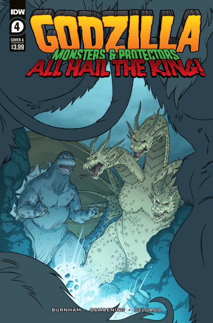 Godzilla: Monsters & Protectors - All Hail the King! #4