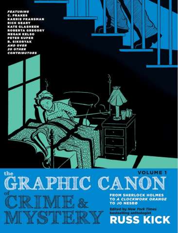 The Graphic Canon of Crime and Mystery Vol. 1