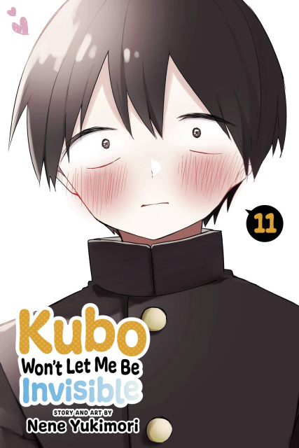 Kubo Won't Let Me Be Invisible Vol. 11