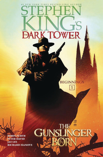 The Dark Tower: Beginnings Vol. 1: The Gunslinger Born