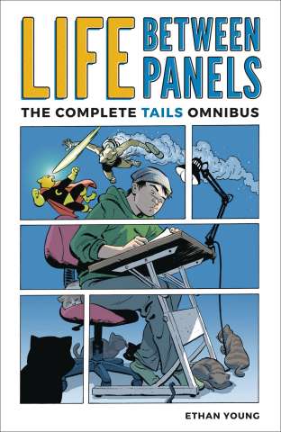 Life Between Panels: The Complete Tails Omnibus