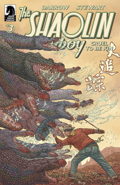 The Shaolin Cowboy: Cruel to be Kin #3 (Darrow Cover)