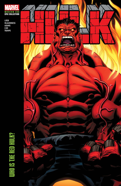 Hulk Vol. 6: Who Is the Red Hulk? (Modern Era Epic Collection)