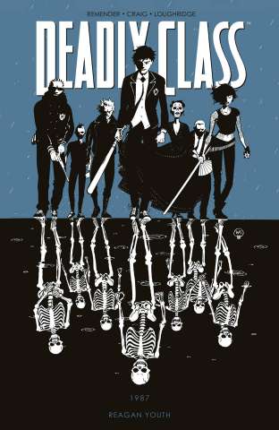 Deadly Class Vol. 1: Reagan Youth