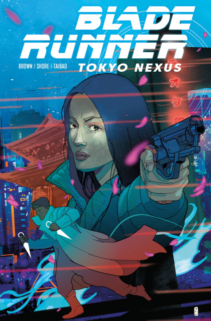 Blade Runner: Tokyo Nexus #1 (SDCC Foil Ward Cover)