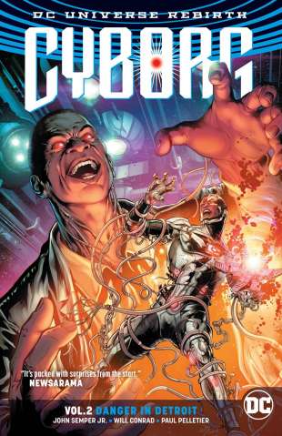 Cyborg Vol. 2: Danger in Detroit (Rebirth)