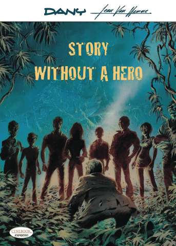 Story Without A Hero