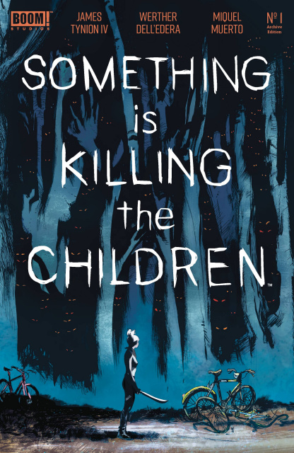 Something Is Killing the Children #1 (Archive Edition)