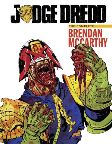 Judge Dredd: The Complete Brendan McCarthy Collection