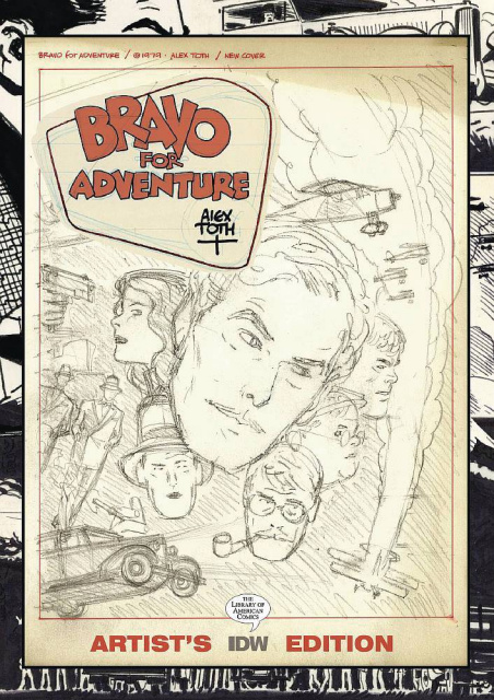 Alex Toth: Bravo For Adventure Artist's Edition