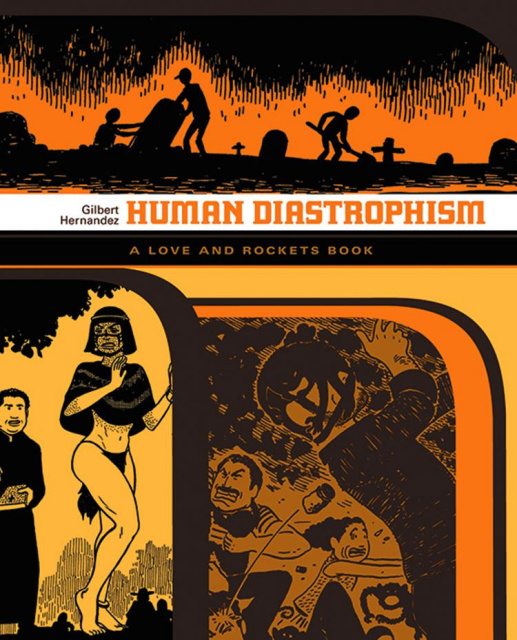 Love and Rockets Vol. 2: Human Diastrophism