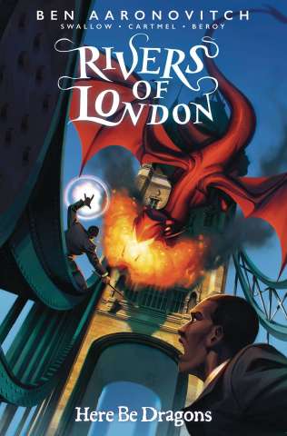 Rivers of London: Here Be Dragons #4 (Glass Cover)