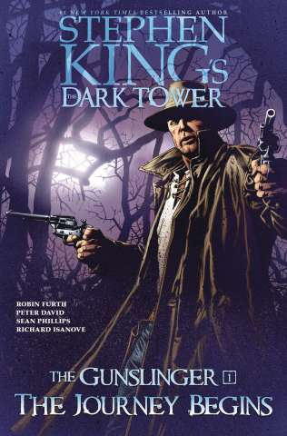 The Dark Tower: The Gunslinger Vol. 6: The Journey Begins