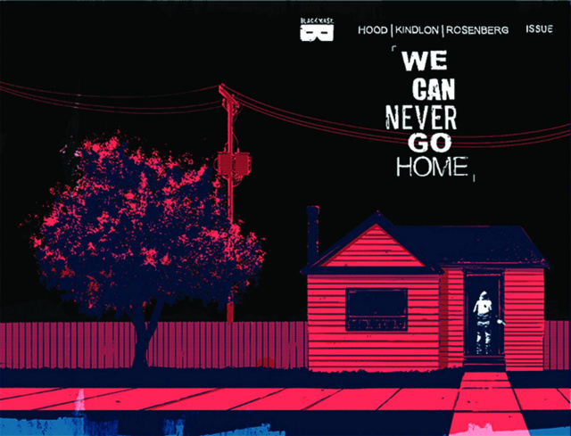 We Can Never Go Home #2 (2nd Printing)