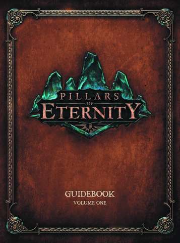 Pillars of Eternity Guidebook Vol. 1
