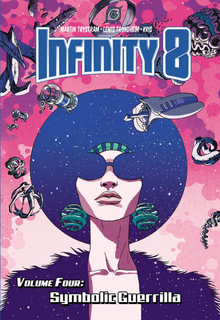 Infinity 8 Vol. 4: Symbolic Guerrilla