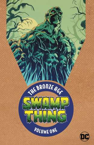 Swamp Thing: The Bronze Age Vol. 1 (Omnibus)
