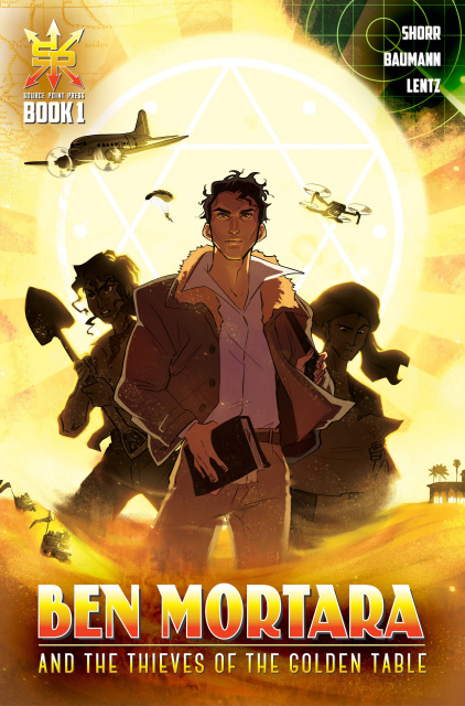Ben Mortara and the Thieves of the Golden Table #1