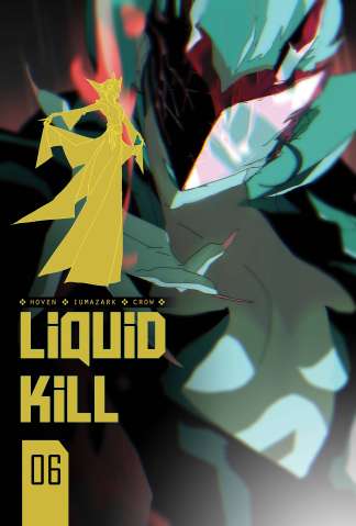 Liquid Kill #6 (Iumazark Cover)