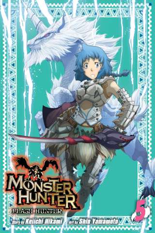 Monster Hunter: Flash Hunter Vol. 5