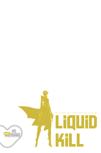 Liquid Kill #1 (Blank Sketch Cover)