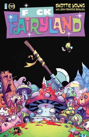 I Hate Fairyland #20 (F*CK (Uncensored) Fairyland Cover)