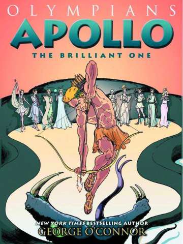 Olympians Vol. 8: Apollo, The Brilliant One