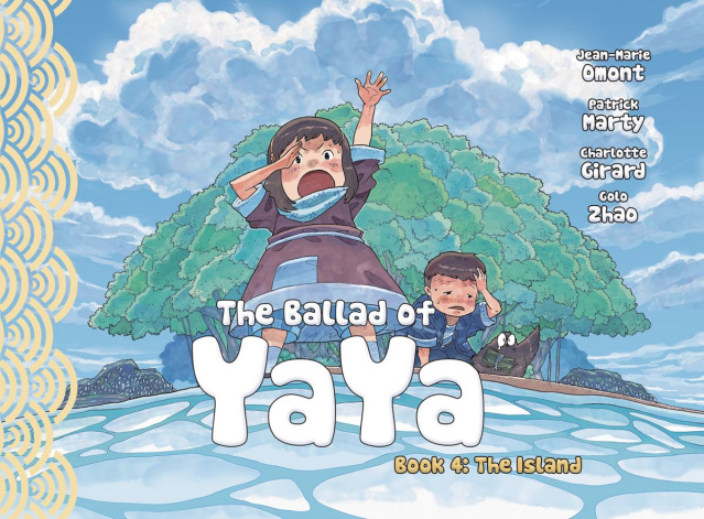 The Ballad of Yaya Vol. 4: The Island