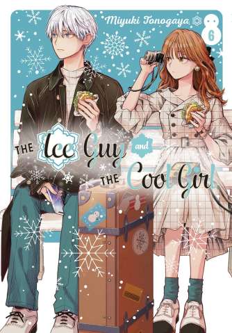 The Ice Guy and the Cool Girl Vol. 6