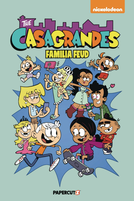 The Casagrandes Vol. 6: Familia Feud