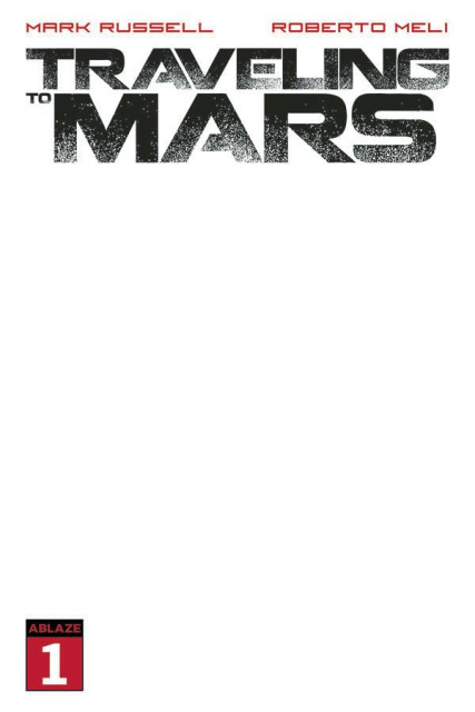 Traveling to Mars #1 (Blank Edition)