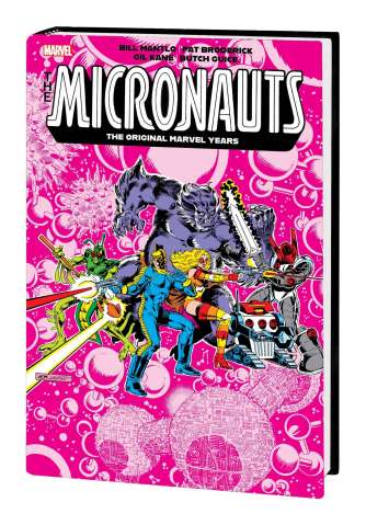 The Micronauts: The Original Marvel Years Vol. 2 (Omnibus)