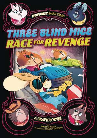 Far Out Fairy Tales: Three Blind Mice - Race For Revenge