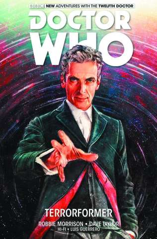 Doctor Who: New Adventures with the Twelfth Doctor Vol. 1: Terrorformer