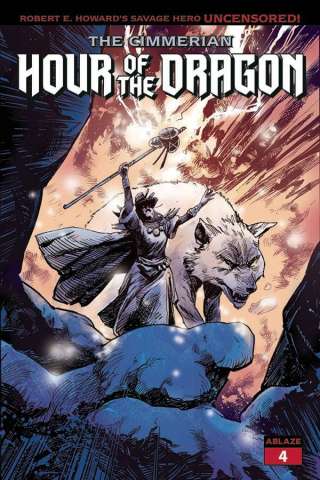 The Cimmerian: Hour of the Dragon #4 (Garry Brown Cover)