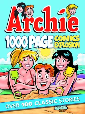 Archie: 1000 Page Comics Explosion