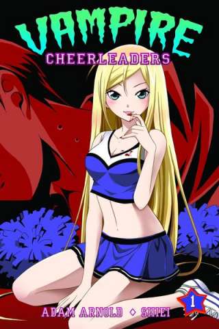 Vampire Cheerleaders Vol. 1