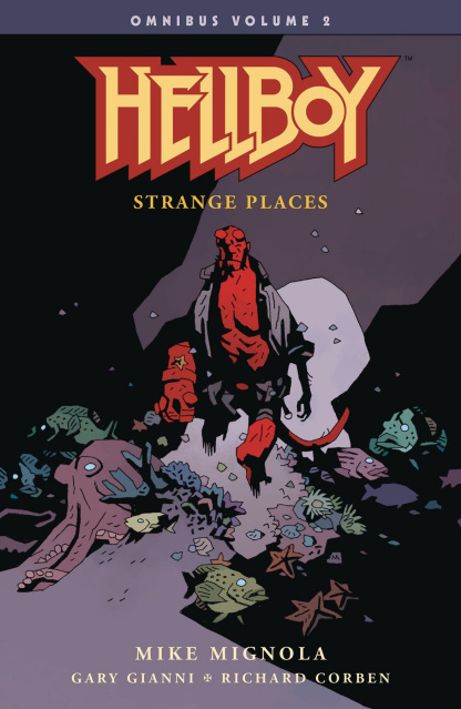 Hellboy Vol. 2: Strange Places (Omnibus)