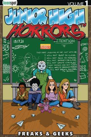 Junior High Horrors Vol. 1: Freaks & Geeks
