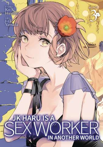 J.K. Haru Is a Sex Worker in Another World Vol. 3