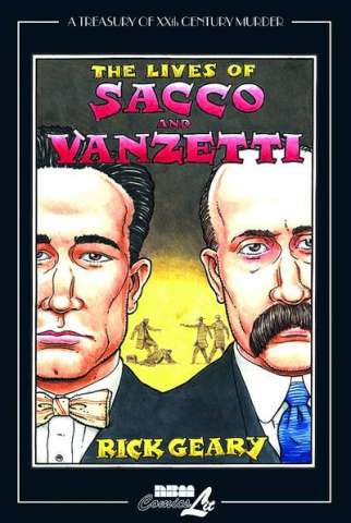 A Treasury of 20th Century Murder Vol. 4: The Lives of Sacco & Vanzetti