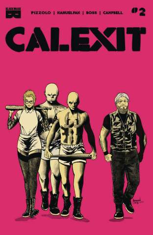 Calexit #2 (2nd Printing)