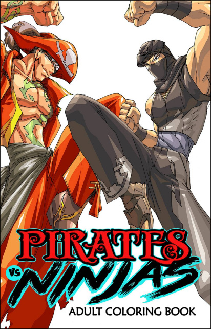 Pirates vs. Ninjas: Adult Coloring Book
