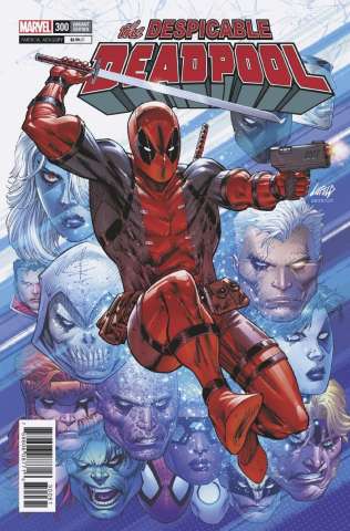 The Despicable Deadpool #300 (Liefeld Cover)