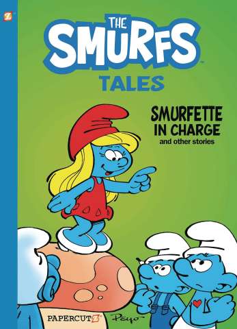 The Smurfs: Tales Vol. 2: Smurfette in Charge and Other Stories