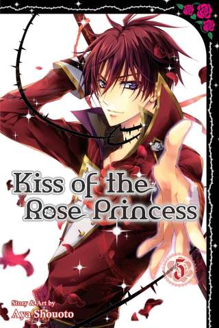 Kiss of the Rose Princess Vol. 5