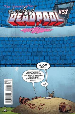 Deadpool #37 (Rocket Raccoon & Groot Cover)